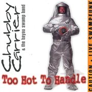 Too hot to handle cover image