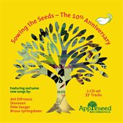 Sowing the seeds - the 10th anniversary cover image