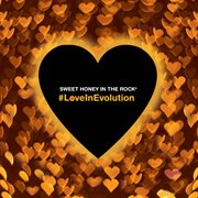 #LoveInEvolution cover image