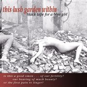 This lush garden within (deluxe edition) cover image