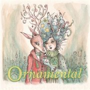 Ornamental (a projekt holiday compilation) cover image