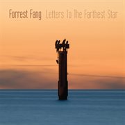 Letters to the farthest star cover image