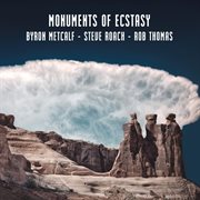 Monuments of ecstasy cover image