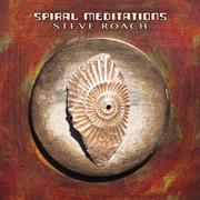 Spiral meditations cover image