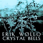 Crystal bells (ep) cover image