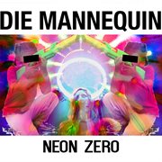 Neon zero cover image
