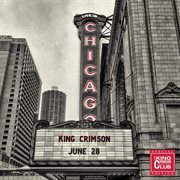 Live in Chicago, 28 June 2017 (collector's club special edition) cover image