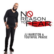 No reason to fear - single cover image