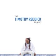 The timothy reddick project cover image