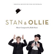 Stan & ollie: original motion picture soundtrack cover image