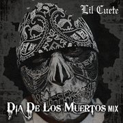 Dia de los muertos mix cover image