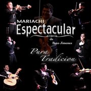 Mariachi espectacular: pura tradicion cover image