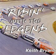 Ridin' with the legend cover image