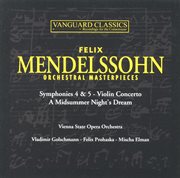 Mendelssohn: orchestral masterpieces cover image