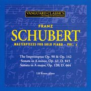 Schubert: masterpieces for solo piano, vol. 2 cover image