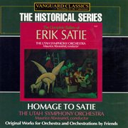 Homage to satie: orchestral & orchestrated works cover image