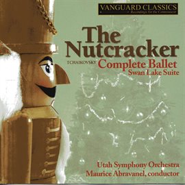 Cover image for Tchaikovsky: Nutcracker Complete With Swan Lake Suite