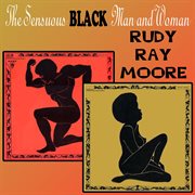 The sensuous black man and woman cover image