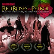 Red roses and petrol soundtrack cover image