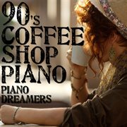 90's coffee shop piano cover image
