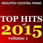 Top hits of 2015, vol. 1 cover image