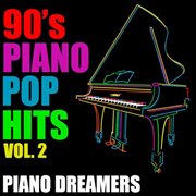 90's piano pop hits, vol. 2 cover image