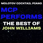 Mcp performs the best of john williams cover image