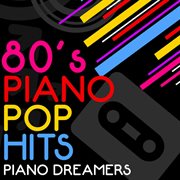 80's piano pop hits cover image