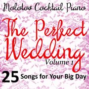 The perfect wedding, vol. 1 cover image