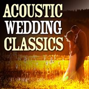 Acoustic wedding classics cover image