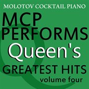 Mcp performs the greatest hits of queen, vol. 4 cover image