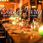 Dinner party smooth jazz cover image