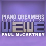 Piano dreamers renditions of paul mccartney cover image