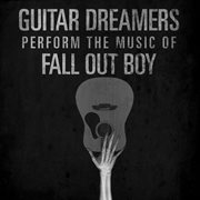 Guitar dreamers perform the music of fall out boy cover image
