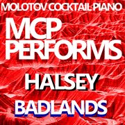 Mcp performs halsey: badlands cover image