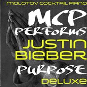 Mcp performs justin bieber: purpose cover image