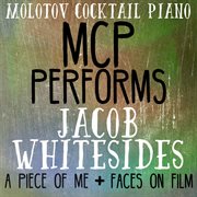 Mcp performs jacob whitesides: a piece of me + faces on film cover image