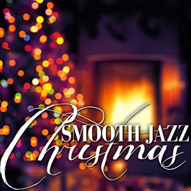 Cover image for Smooth Jazz Christmas