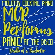 Mcp performs panic at the disco: death of a bachelor cover image