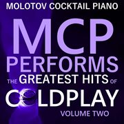 Mcp performs the greatest hits of coldplay, vol. 2 cover image
