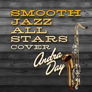 Smooth jazz all stars cover andra day cover image