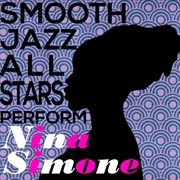 Smooth jazz all stars perform nina simone cover image