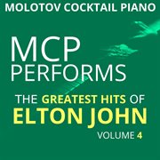Mcp performs the greatest hits of elton john, vol. 4 cover image