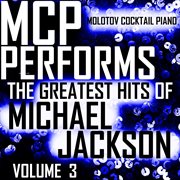 Mcp performs the greatest hits of michael jackson, vol. 3 cover image