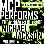 Mcp performs the greatest hits of michael jackson, vol. 4 cover image