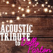 Acoustic tribute to dolly parton cover image