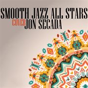 Smooth jazz all stars cover jon secada cover image