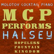 Mcp performs halsey: hopeless fountain kingdom (instrumental) cover image