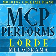 Mcp performs lorde: melodrama (instrumental) cover image