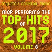 Mcp top hits of 2017, vol. 6 (instrumental) cover image